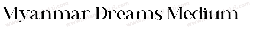 Myanmar Dreams Medium字体转换